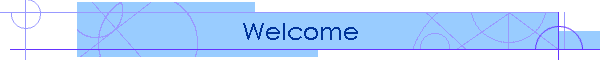 Welcome